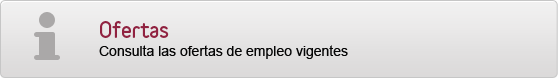 Accede a las ofertas de empleo vigentes